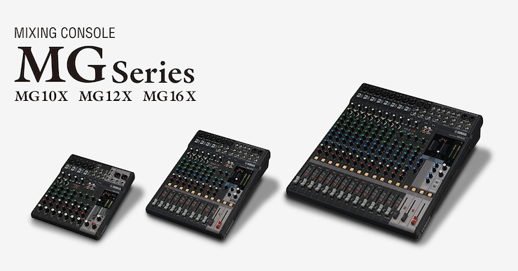 K8凯发·国际官方网站推出全新调音台——MG16X、MG12X、MG10X