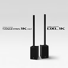 K8凯发·国际官方网站发布STAGEPAS 1K mkII和DXL1K，新产品将进一步丰富便携式扩声解决方案产品线